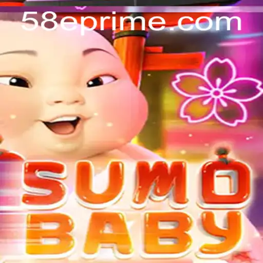 Exploring the World of SumoBaby: A New Era of Gaming